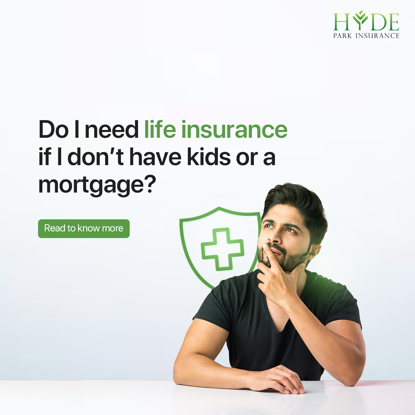 Do I need life insurance if I don’t have kids or a mortgage?