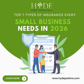 Top 7 Types of Insurance Every Small Business Needs in 2026